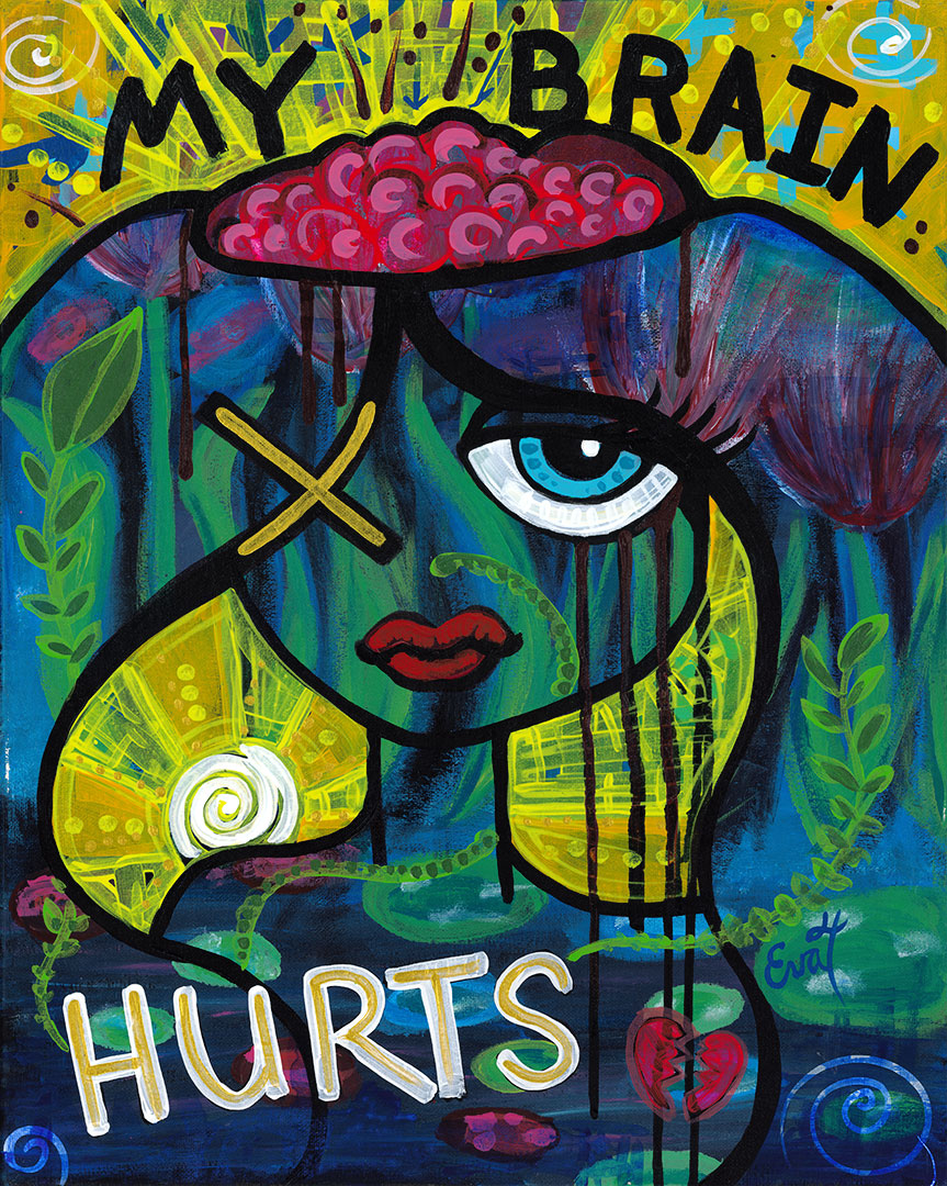 My Brain Hurts - original painting